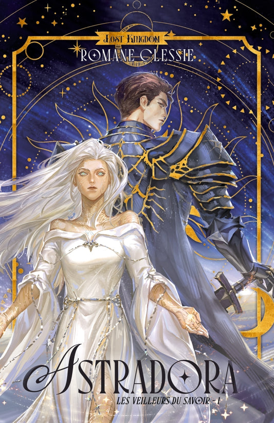 Astradora 1 : Les veilleurs du savoir