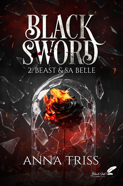 Black Sword - Tome 2 : Beast et sa Belle