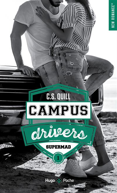 Campus Drivers - Supermad Tome 01