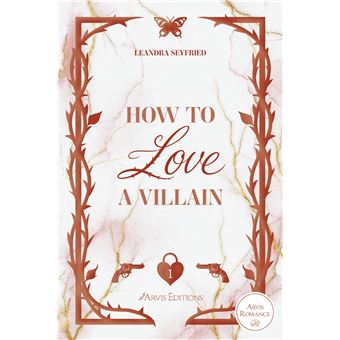 How to love a villain tome 1