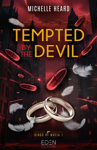 Tempted by the devil : Kings of Mafia T1