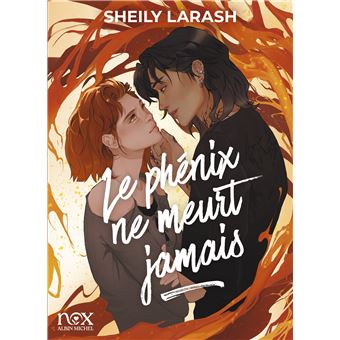 Le Phénix ne meurt jamais