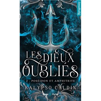 Les Dieux oubliés - Tome 02