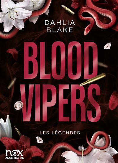 Les Légendes - tome 2 - Blood Vipers
