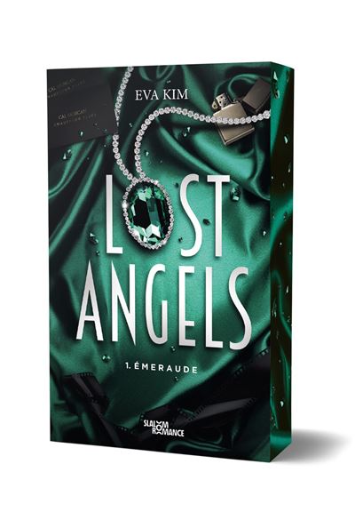 Lost Angels - Tome 01 Emeraude