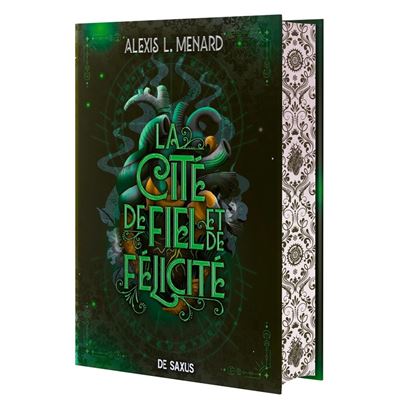 Ordre et Chaos - Livre 02 La Cité de Fiel et de Félicité (relié)