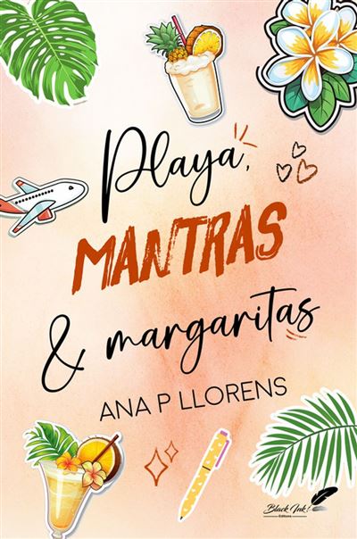 Playa, mantras et margaritas