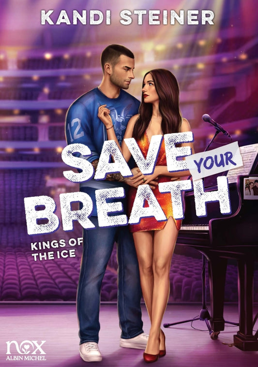 Kings of the Ice - tome 4 - Save your breath