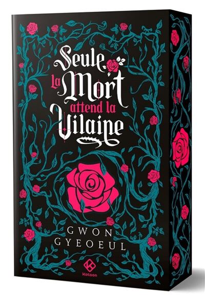 Seule La Mort Attend La Vilaine - Tome 1