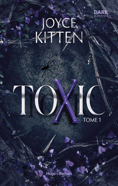 Toxic - Tome 01