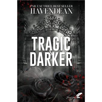 Tragic and darker COLLECTOR Precommande