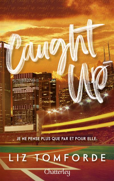 Caught Up Windy City - Tome 3