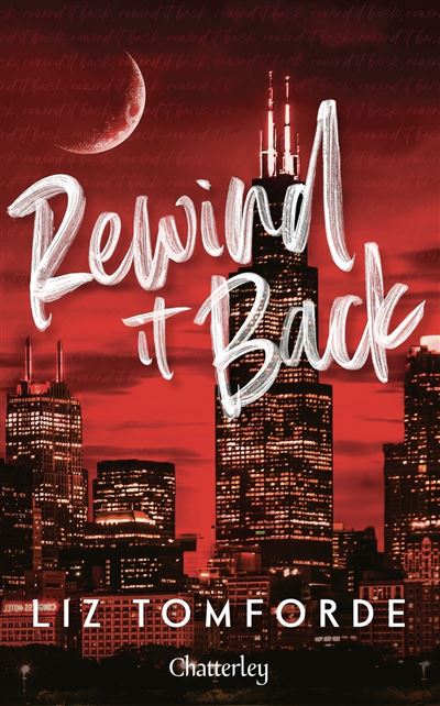 Rewind It Back  Windy City - Tome 5