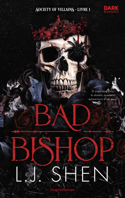 Bad Bishop - Society of Villains Tome 01