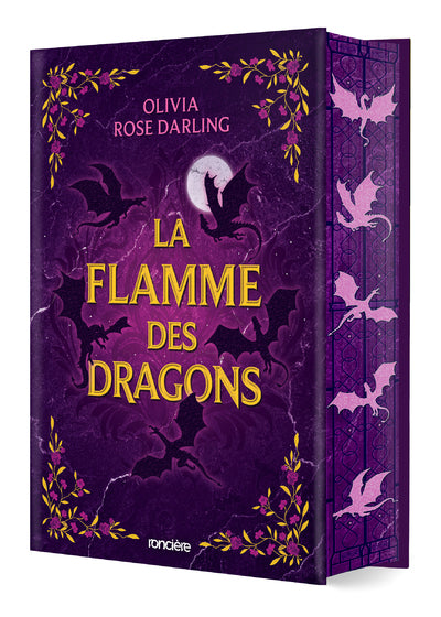 LA FLAMME DES DRAGONS - TOME 01 LA REINE DU FEU RELIE (COLLECTOR