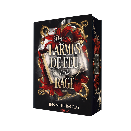 Des Larmes de Feu et de Rage tome 2